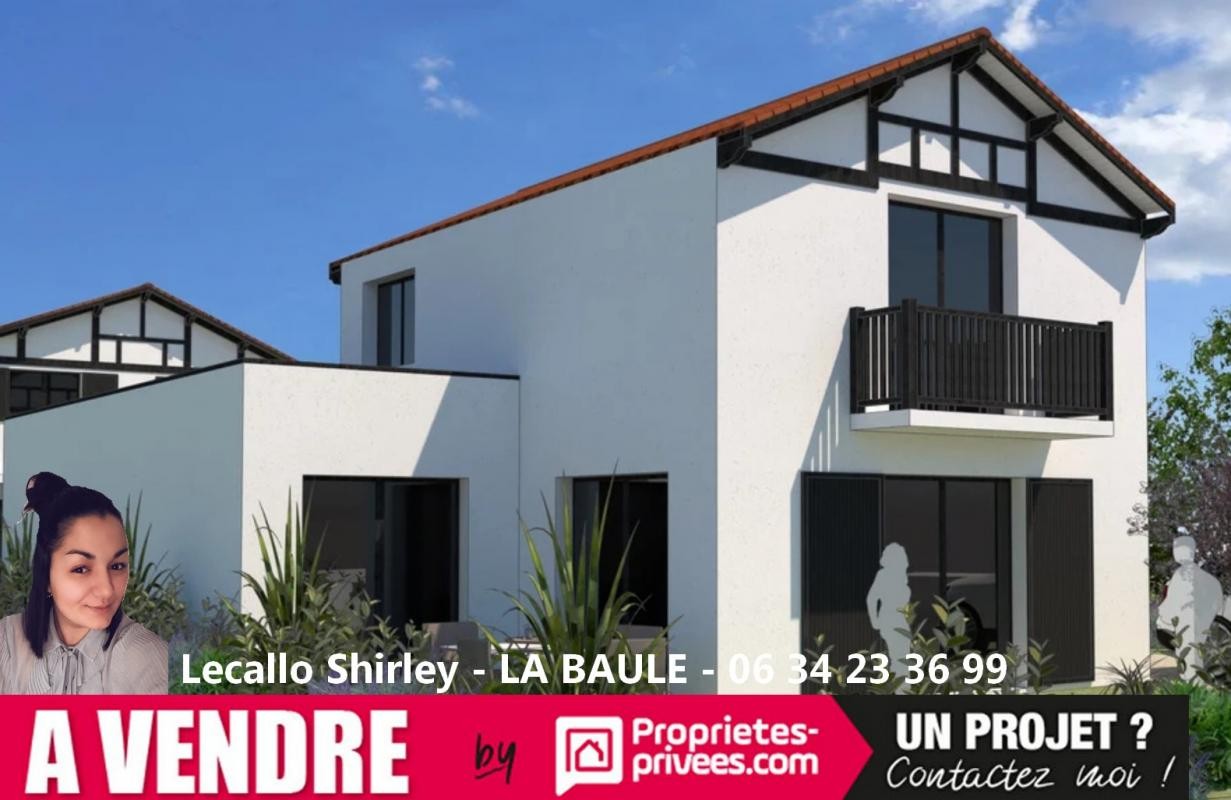 Vente Maison à la Baule-Escoublac 4 pièces